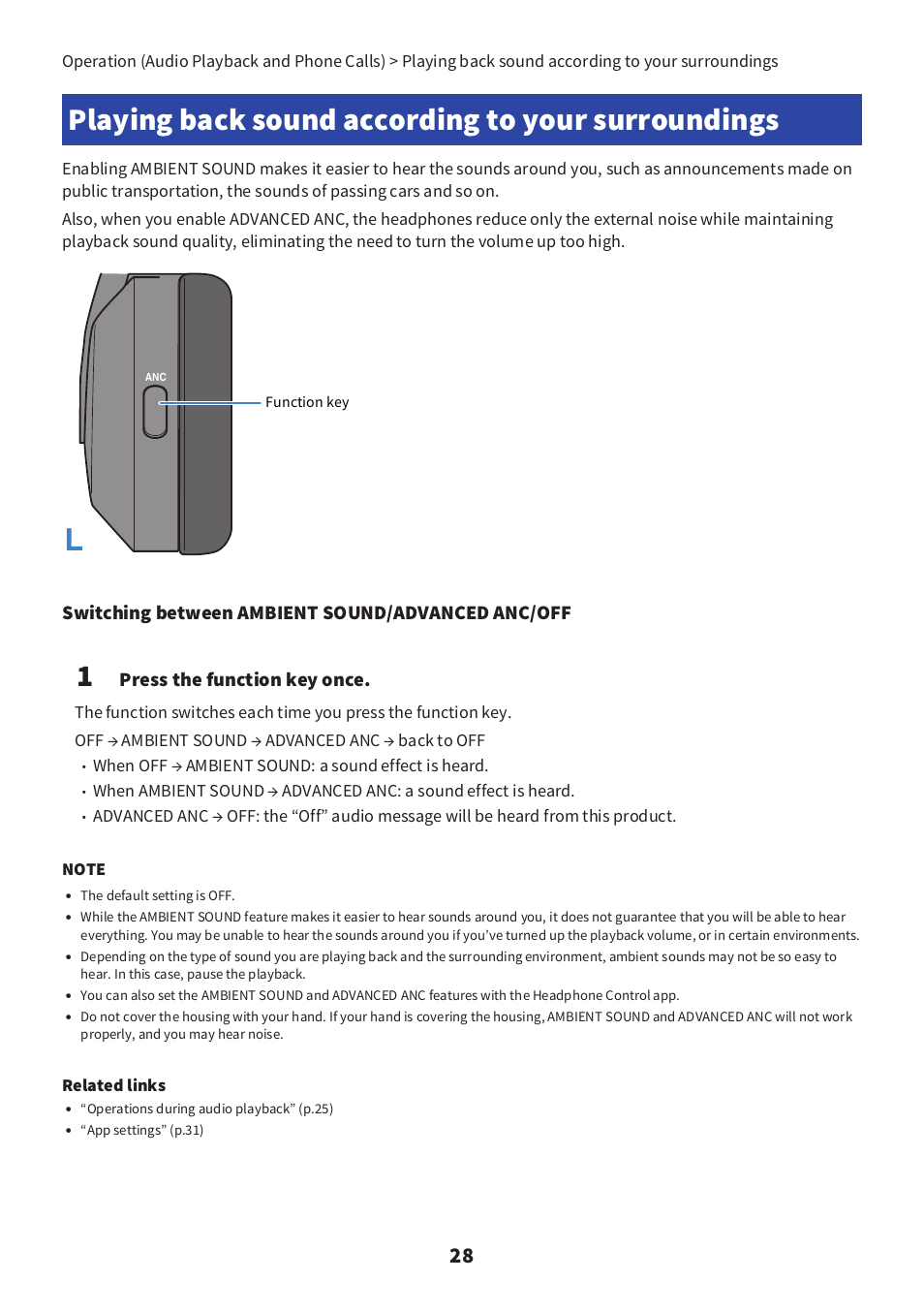 Playing back sound according to your surroundings, Switching between ambient sound/advanced anc/off, Press the function key once | Yamaha YH-E700B Wireless Noise-Cancelling Over-Ear Bluetooth Headphones (Black) User Manual | Page 28 / 55