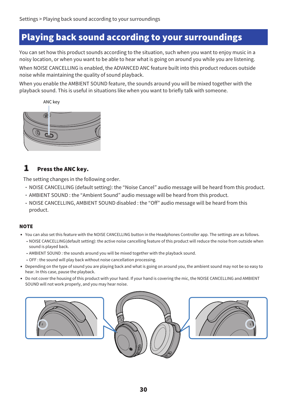 Playing back sound according to your surroundings, Press the anc key, The setting changes in the following order | Yamaha YH-L700A Noise-Canceling Wireless Over-Ear Headphones User Manual | Page 30 / 47