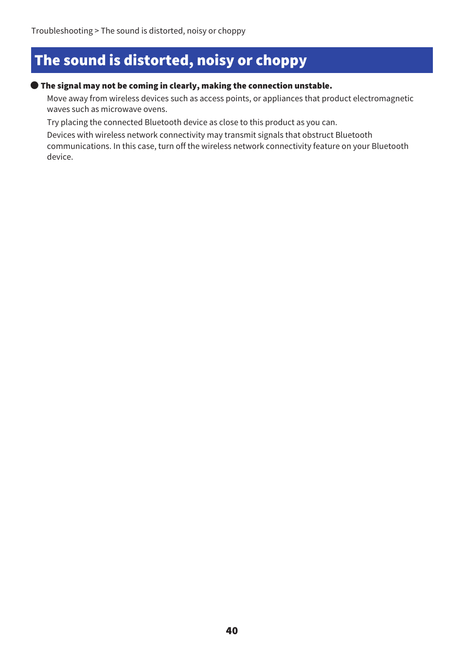 The sound is distorted, noisy or choppy, The sound is distorted, noisy or choppy” (p.40) | Yamaha YH-L700A Noise-Canceling Wireless Over-Ear Headphones User Manual | Page 40 / 47