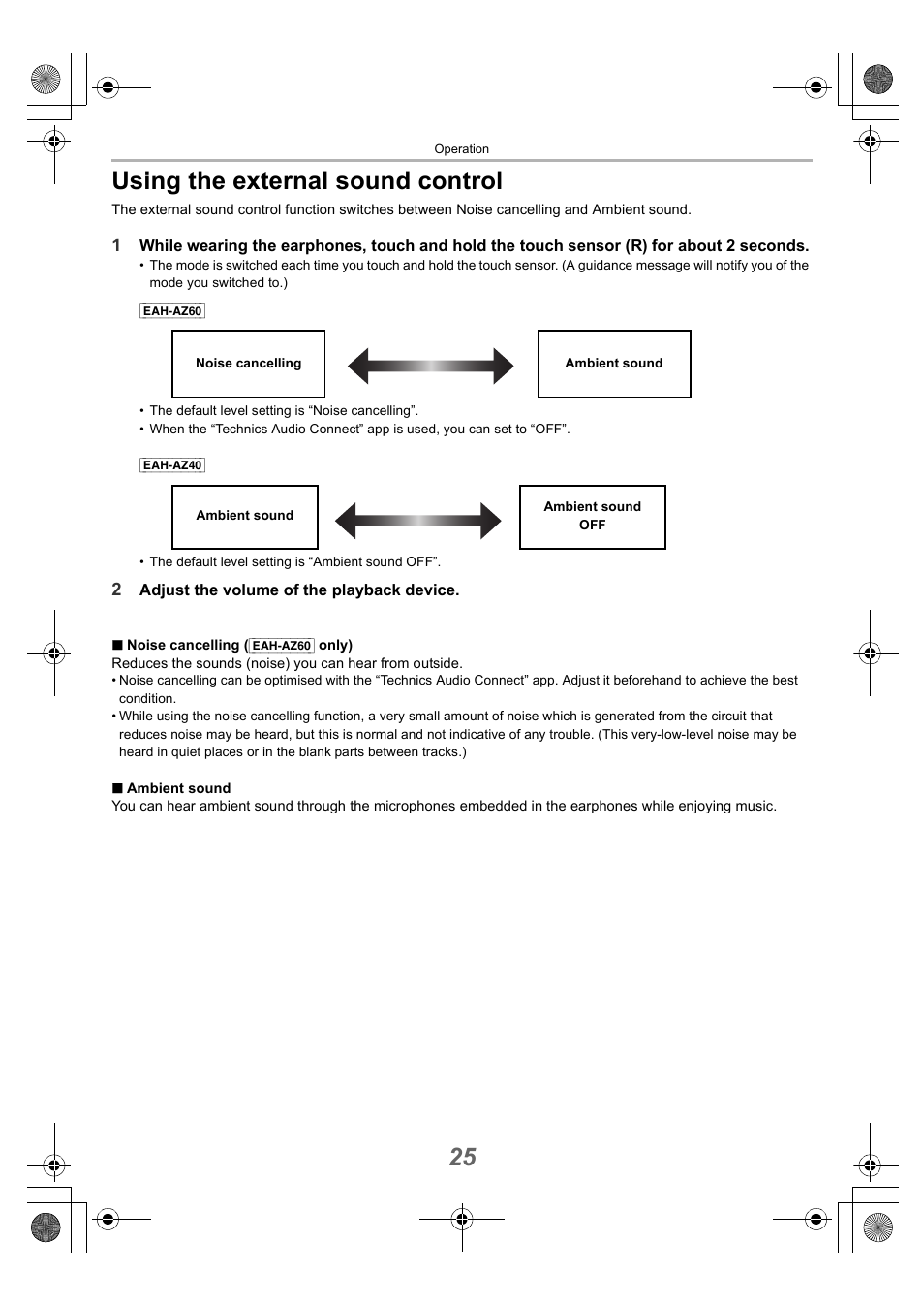 Using the external sound control, 25 using the external sound control | Technics EAH-AZ40 True Wireless In-Ear Headphones (Rose Gold) User Manual | Page 25 / 42