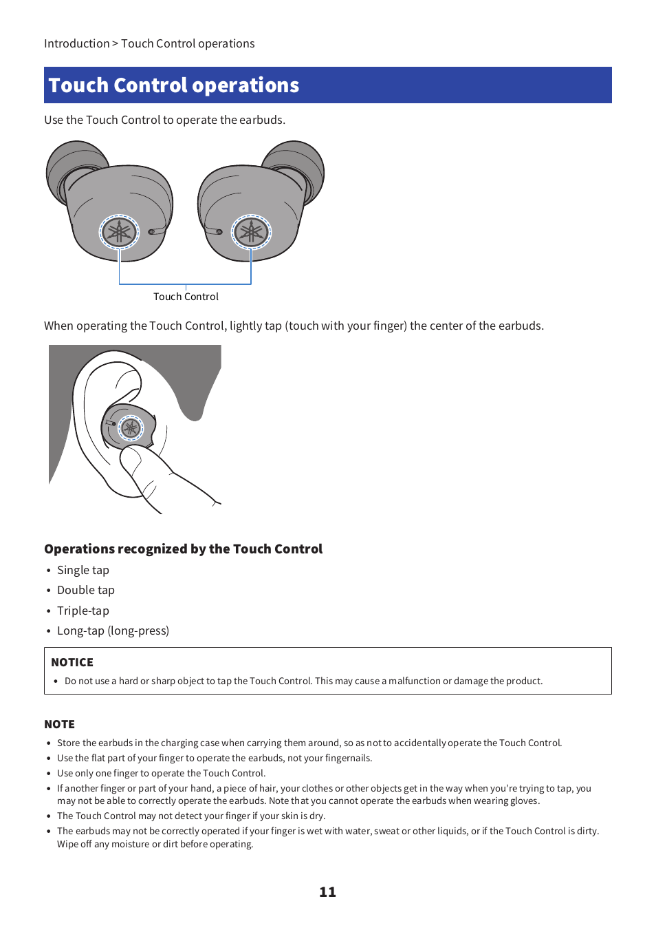 Touch control operations, Operations recognized by the touch control, Use the touch control to operate the earbuds | Single tap, Double tap, Triple-tap, Long-tap (long-press) notice, Introduction > touch control operations | Yamaha TW-E3C True Wireless Earbuds (Red) User Manual | Page 11 / 62