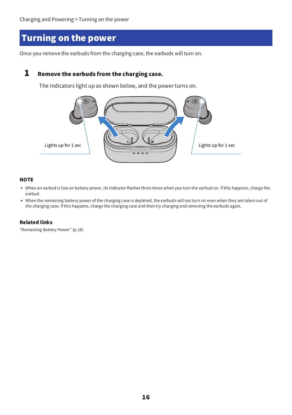 Turning on the power | Yamaha TW-E3C True Wireless Earbuds (Red) User Manual | Page 16 / 62