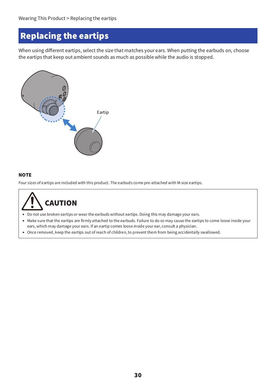 Replacing the eartips, Caution | Yamaha TW-E3C True Wireless Earbuds (Red) User Manual | Page 30 / 62