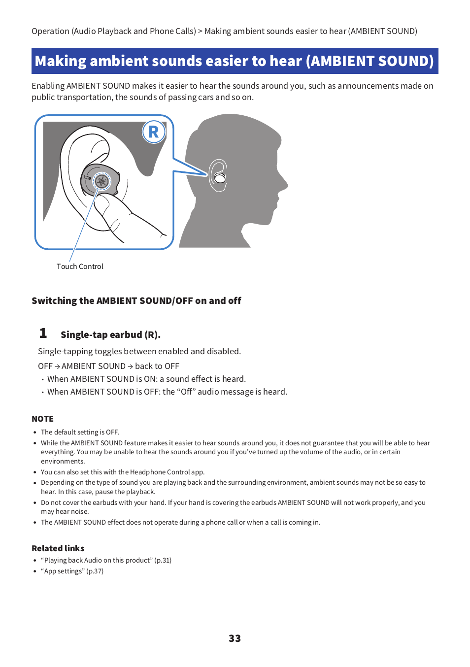 Switching the ambient sound/off on and off, Single-tap earbud (r), When ambient sound is on: a sound effect is heard | Related links | Yamaha TW-E3C True Wireless Earbuds (Red) User Manual | Page 33 / 62