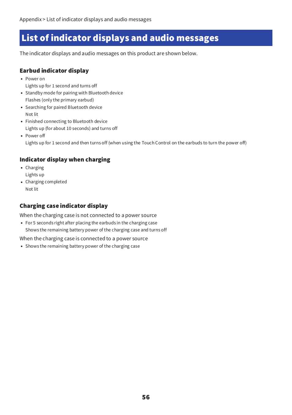 List of indicator displays and audio messages, Earbud indicator display, Indicator display when charging | Charging case indicator display | Yamaha TW-E3C True Wireless Earbuds (Red) User Manual | Page 56 / 62