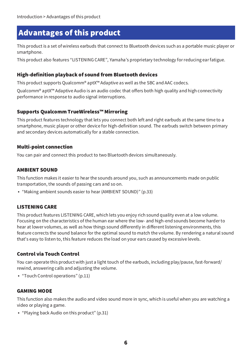 Advantages of this product | Yamaha TW-E3C True Wireless Earbuds (Red) User Manual | Page 6 / 62