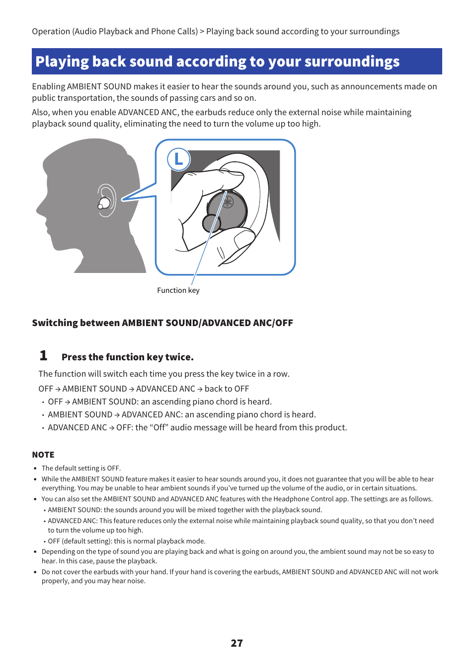 Playing back sound according to your surroundings, Switching between ambient sound/advanced anc/off, Press the function key twice | Yamaha TW-E7B Noise-Canceling True Wireless In-Ear Headphones (White) User Manual | Page 27 / 56