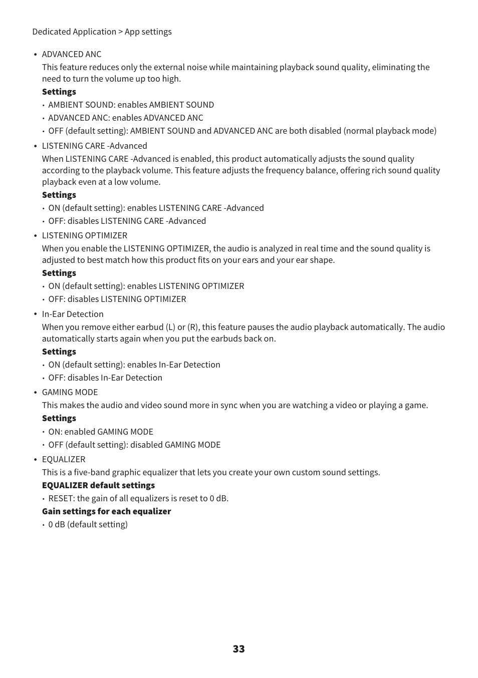 Ambient sound: enables ambient sound, Advanced anc: enables advanced anc, Off: disables listening care -advanced | On (default setting): enables listening optimizer, Off: disables listening optimizer, On (default setting): enables in-ear detection, Off: disables in-ear detection, On: enabled gaming mode, Off (default setting): disabled gaming mode, 0 db (default setting) | Yamaha TW-E7B Noise-Canceling True Wireless In-Ear Headphones (White) User Manual | Page 33 / 56