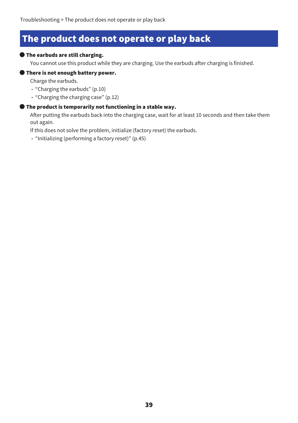 The product does not operate or play back, The product does not operate or play back” (p.39) | Yamaha TW-E7B Noise-Canceling True Wireless In-Ear Headphones (White) User Manual | Page 39 / 56