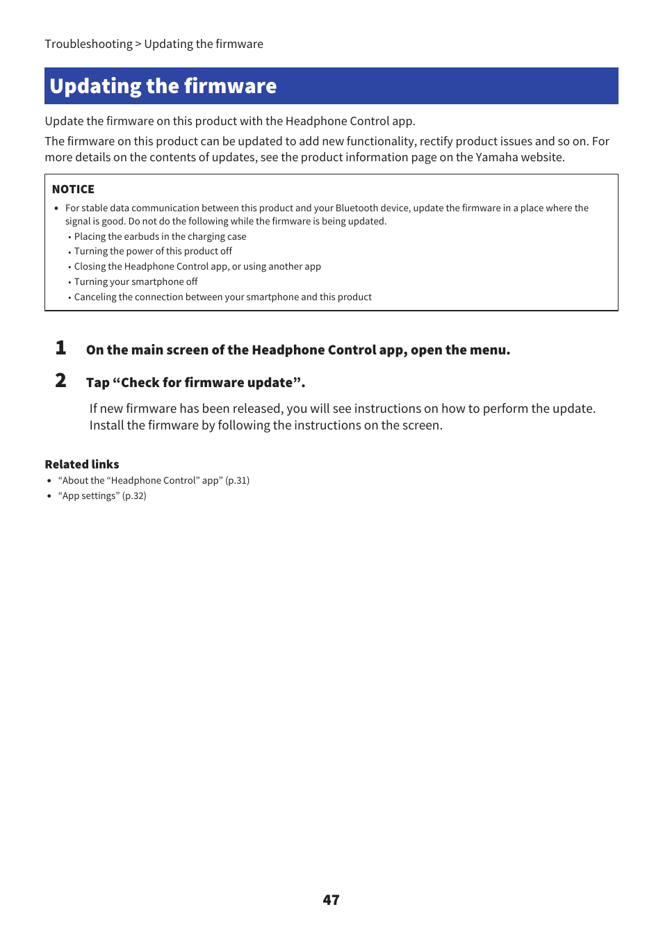 Updating the firmware, Updating the firmware” (p.47), Tap “check for firmware update | Yamaha TW-E7B Noise-Canceling True Wireless In-Ear Headphones (White) User Manual | Page 47 / 56