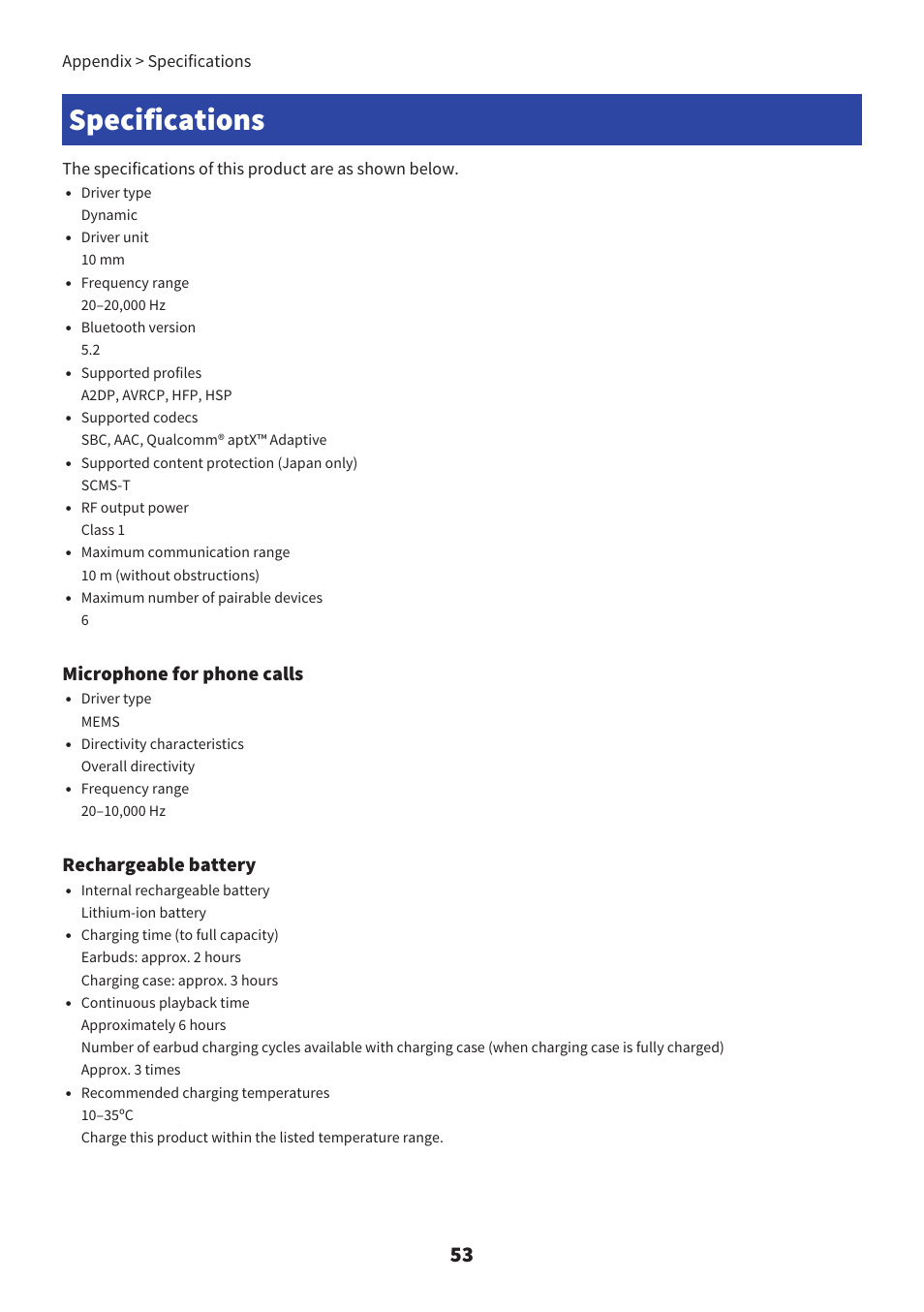 Specifications, Microphone for phone calls, Rechargeable battery | Appendix > specifications | Yamaha TW-E7B Noise-Canceling True Wireless In-Ear Headphones (White) User Manual | Page 53 / 56