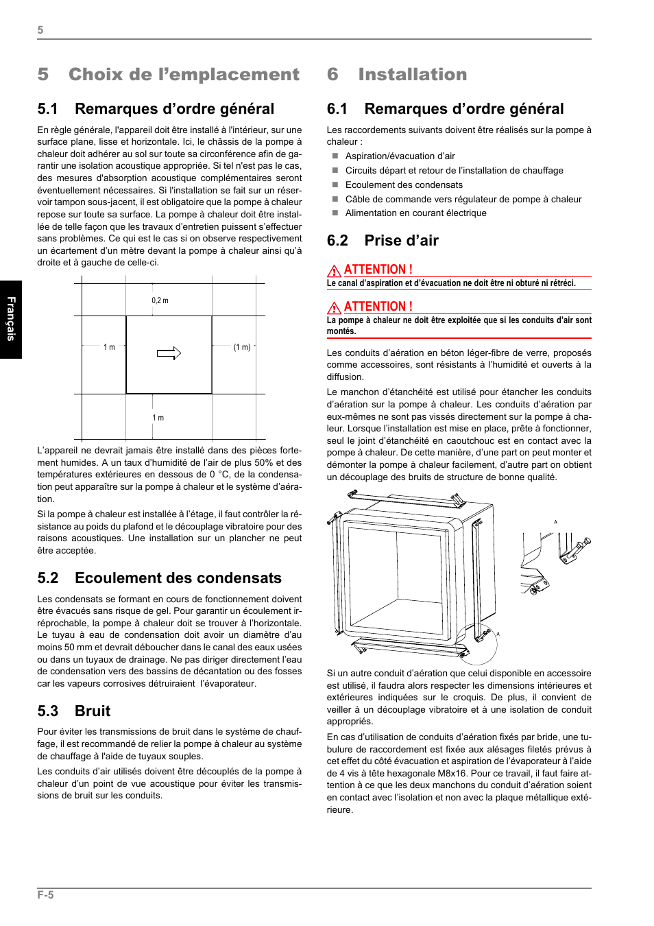 5 choix de l’emplacement, 1 remarques d’ordre général, 2 ecoulement des condensats | 3 bruit, 6 installation, 2 prise d’air, Attention | Dimplex LI 11MS User Manual | Page 26 / 44