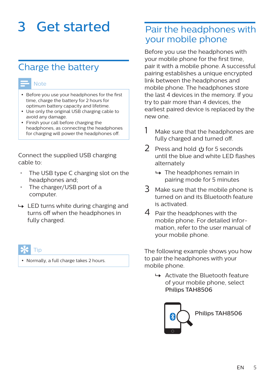 3 get started, Charge the battery, Pair the headphones with your mobile phone | Philips TAH8506 Wireless Noise-Canceling On-Ear Headphones (Black) User Manual | Page 6 / 14