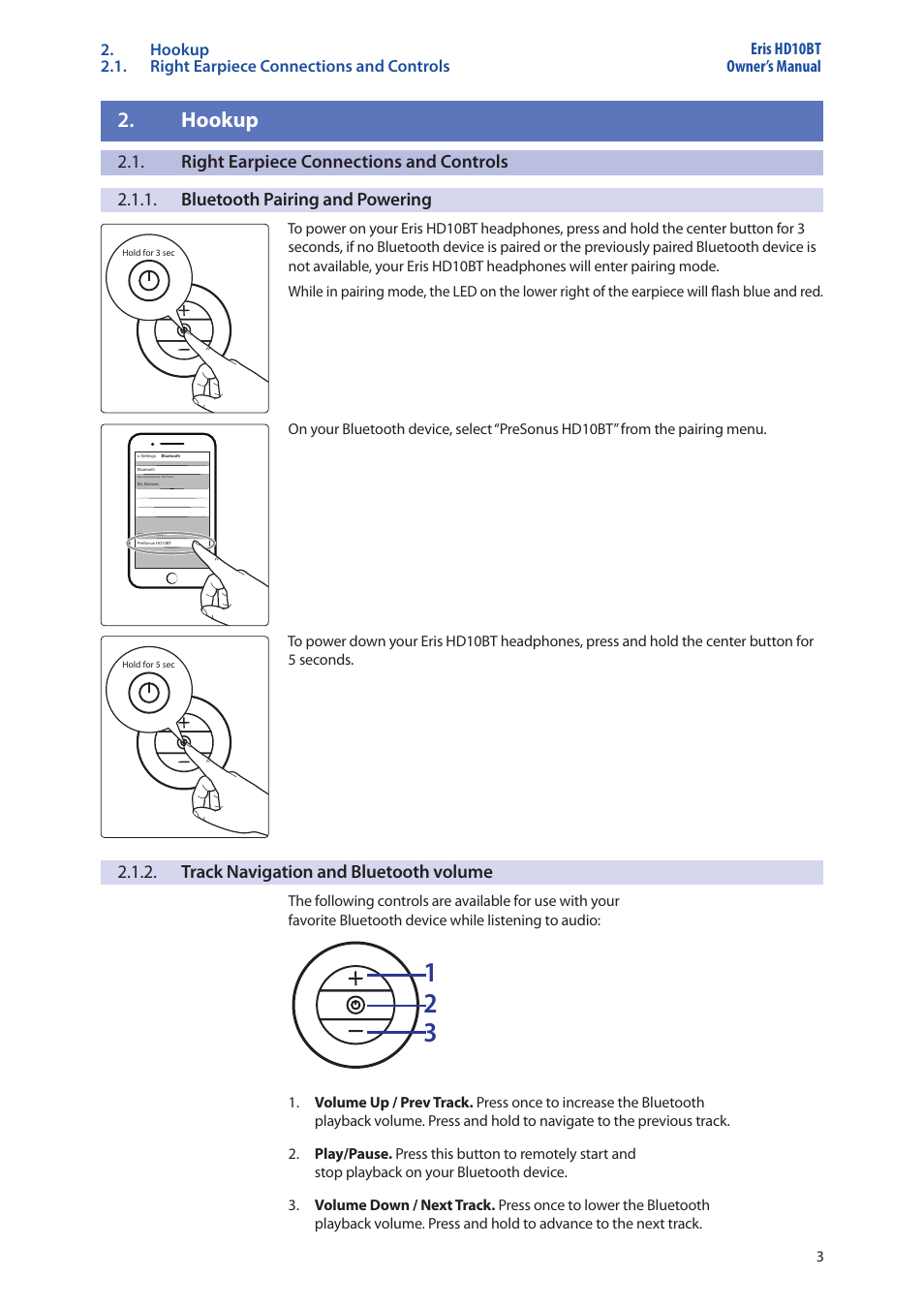 Hookup, Right earpiece connections and controls, Bluetooth pairing and powering | Track navigation and bluetooth volume, Track navigation, And bluetooth volume | PreSonus Eris HD10BT Studio Headphones with Active Noise Canceling and Bluetooth 5.0 User Manual | Page 5 / 9