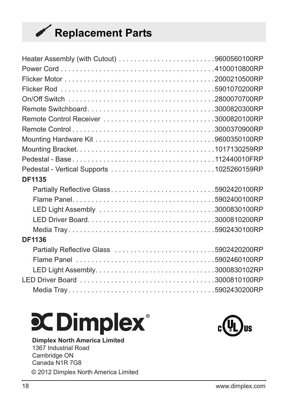 Replacement parts | Dimplex Electric Fireplace DF1136L User Manual | Page 18 / 18