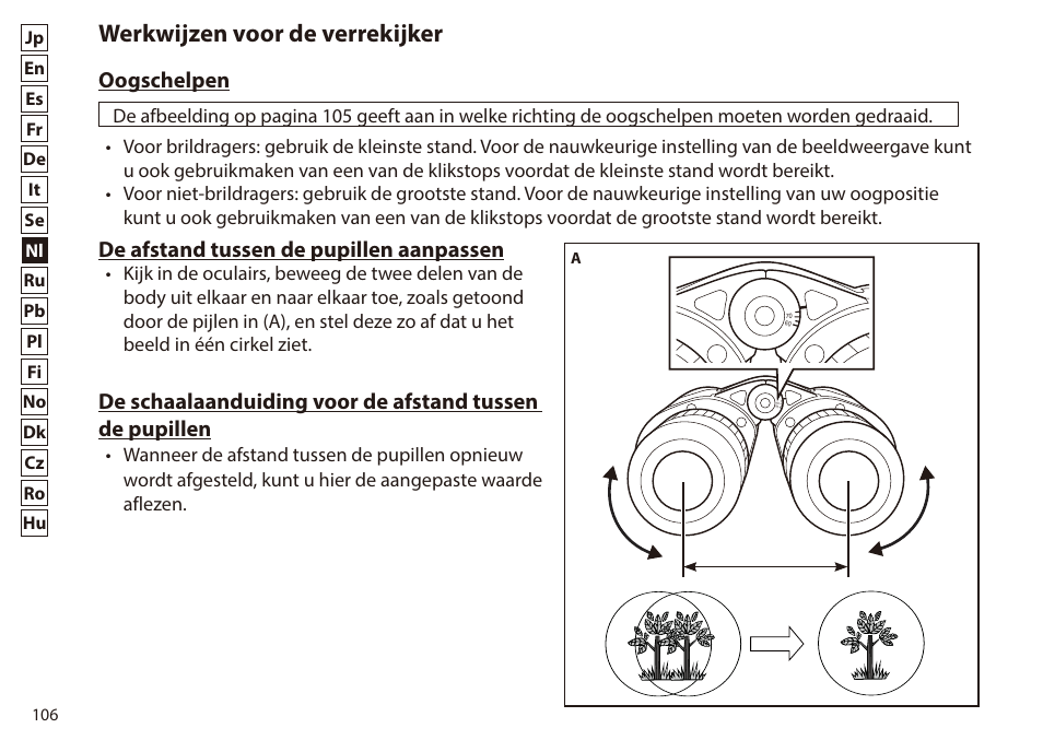 Werkwijzen voor de verrekijker, Oogschelpen, De afstand tussen de pupillen aanpassen | Nikon 7x50 WX IF Binocular (Black) User Manual | Page 106 / 240