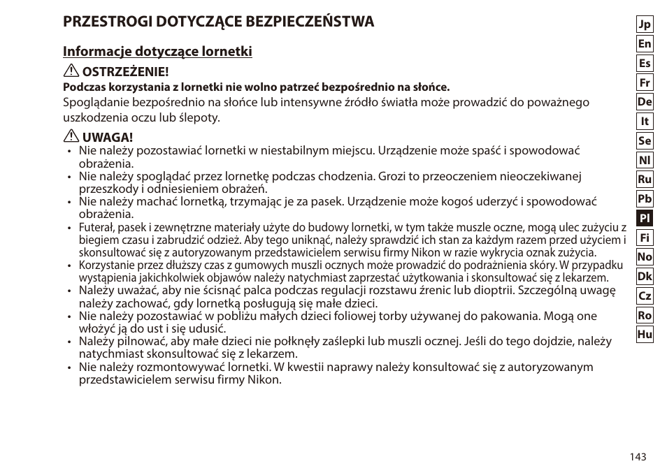 Przestrogi dotyczące bezpieczeństwa | Nikon 7x50 WX IF Binocular (Black) User Manual | Page 143 / 240