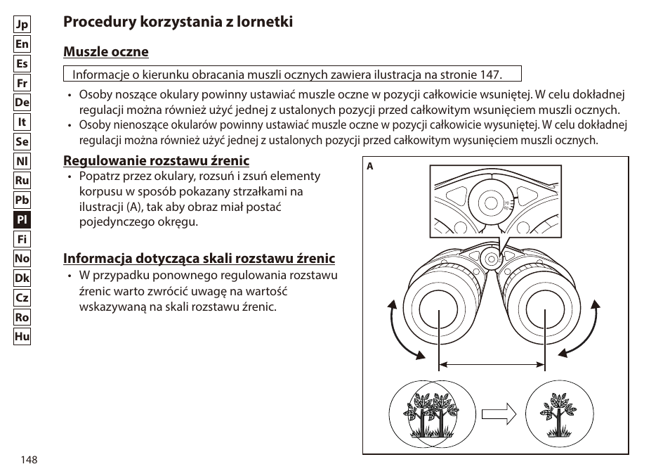 Procedury korzystania z lornetki, Muszle oczne, Regulowanie rozstawu źrenic | Informacja dotycząca skali rozstawu źrenic | Nikon 7x50 WX IF Binocular (Black) User Manual | Page 148 / 240