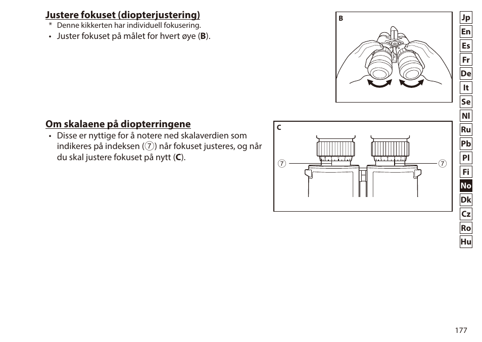 Justere fokuset (diopterjustering), Om skalaene på diopterringene | Nikon 7x50 WX IF Binocular (Black) User Manual | Page 177 / 240