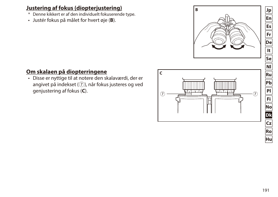 Justering af fokus (diopterjustering), Om skalaen på diopterringene | Nikon 7x50 WX IF Binocular (Black) User Manual | Page 191 / 240