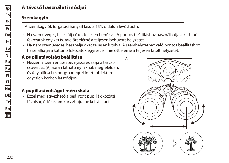 A távcső használati módjai, Szemkagyló, A pupillatávolság beállítása | A pupillatávolságot mérő skála | Nikon 7x50 WX IF Binocular (Black) User Manual | Page 232 / 240