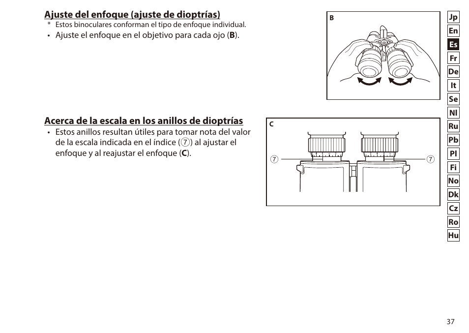 Ajuste del enfoque (ajuste de dioptrías), Acerca de la escala en los anillos de dioptrías | Nikon 7x50 WX IF Binocular (Black) User Manual | Page 37 / 240