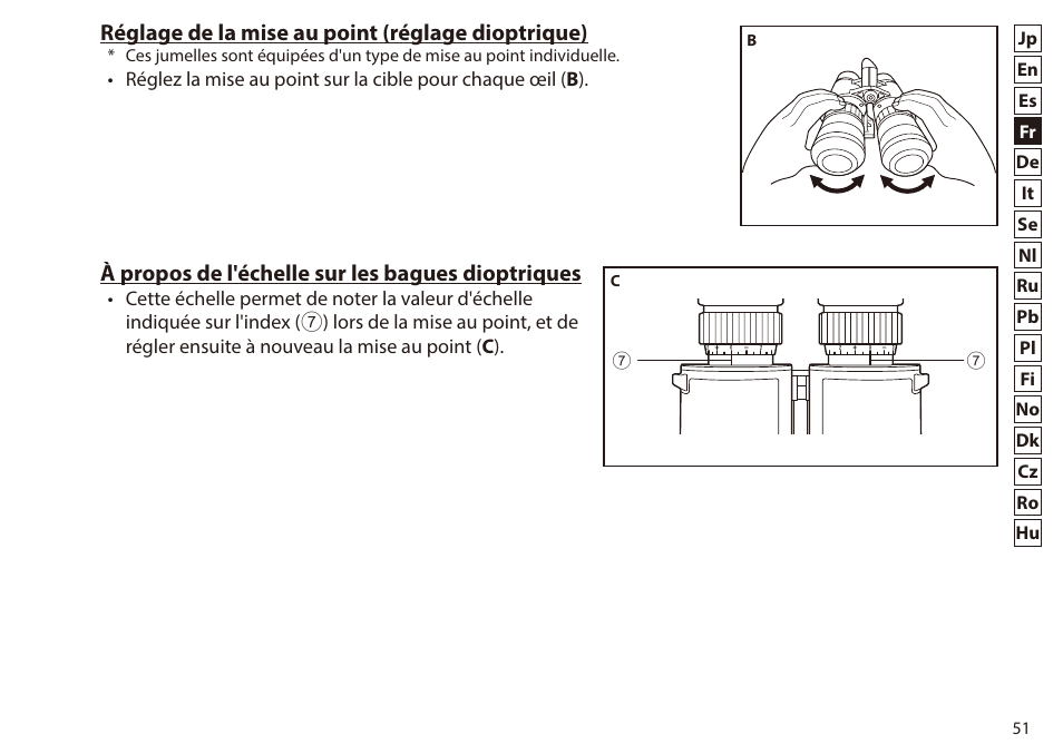 Réglage de la mise au point (réglage dioptrique), À propos de l'échelle sur les bagues dioptriques | Nikon 7x50 WX IF Binocular (Black) User Manual | Page 51 / 240
