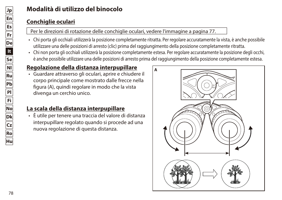 Modalità di utilizzo del binocolo, Conchiglie oculari, Regolazione della distanza interpupillare | La scala della distanza interpupillare | Nikon 7x50 WX IF Binocular (Black) User Manual | Page 78 / 240