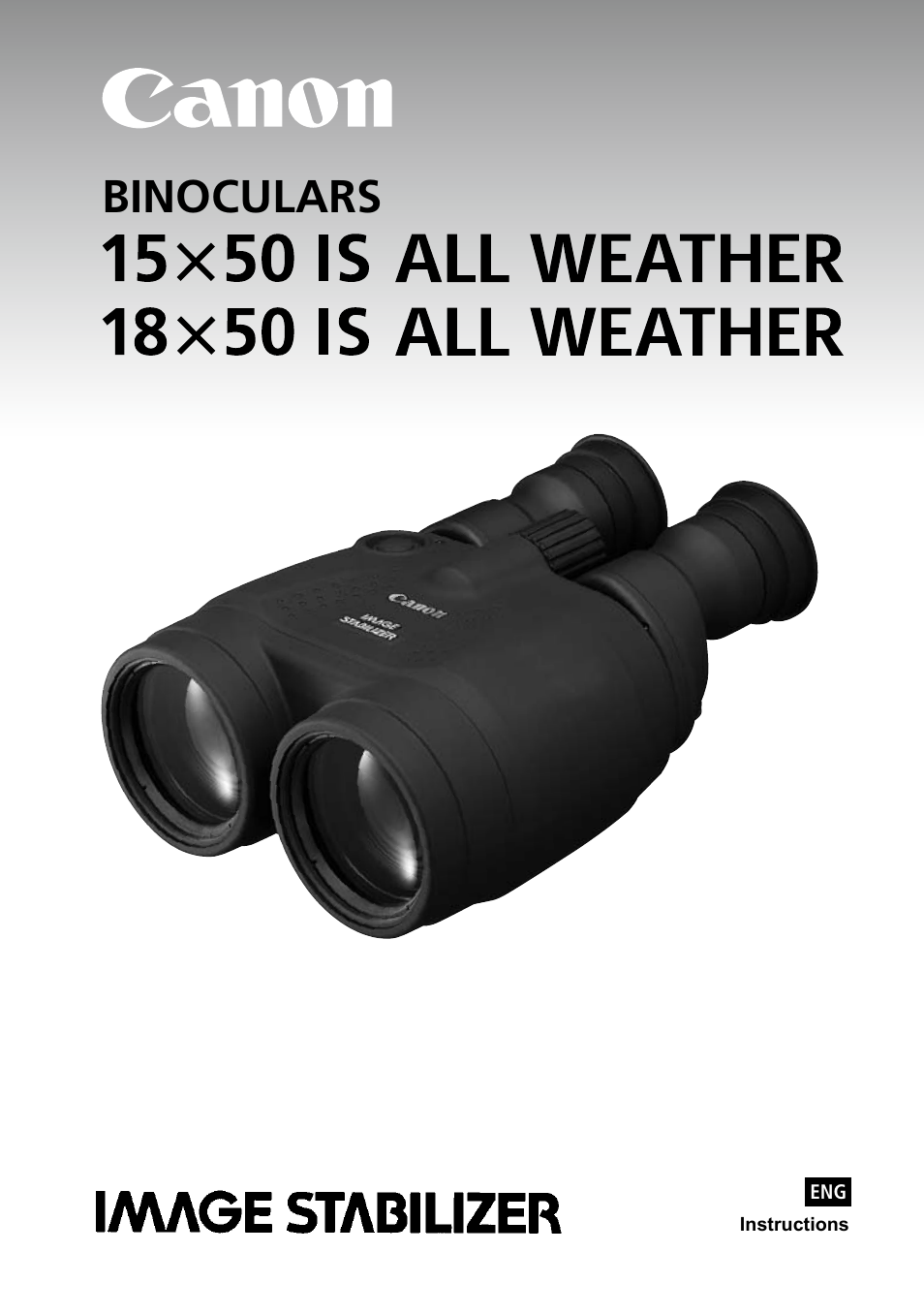 Canon 18x50 IS Image Stabilized Binoculars User Manual | 12 pages