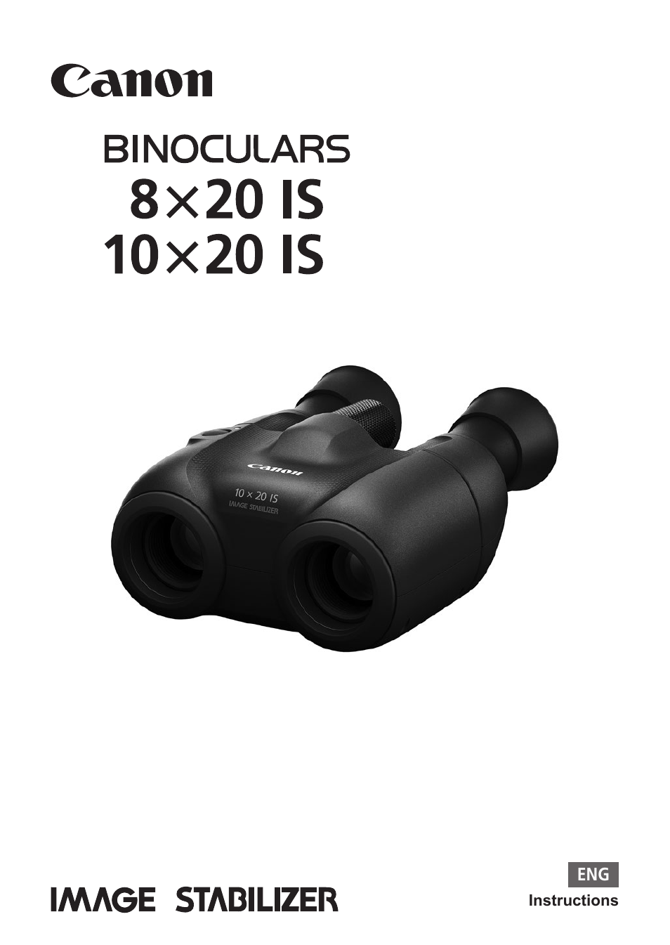 Canon 8x20 IS Image Stabilized Binoculars User Manual | 16 pages