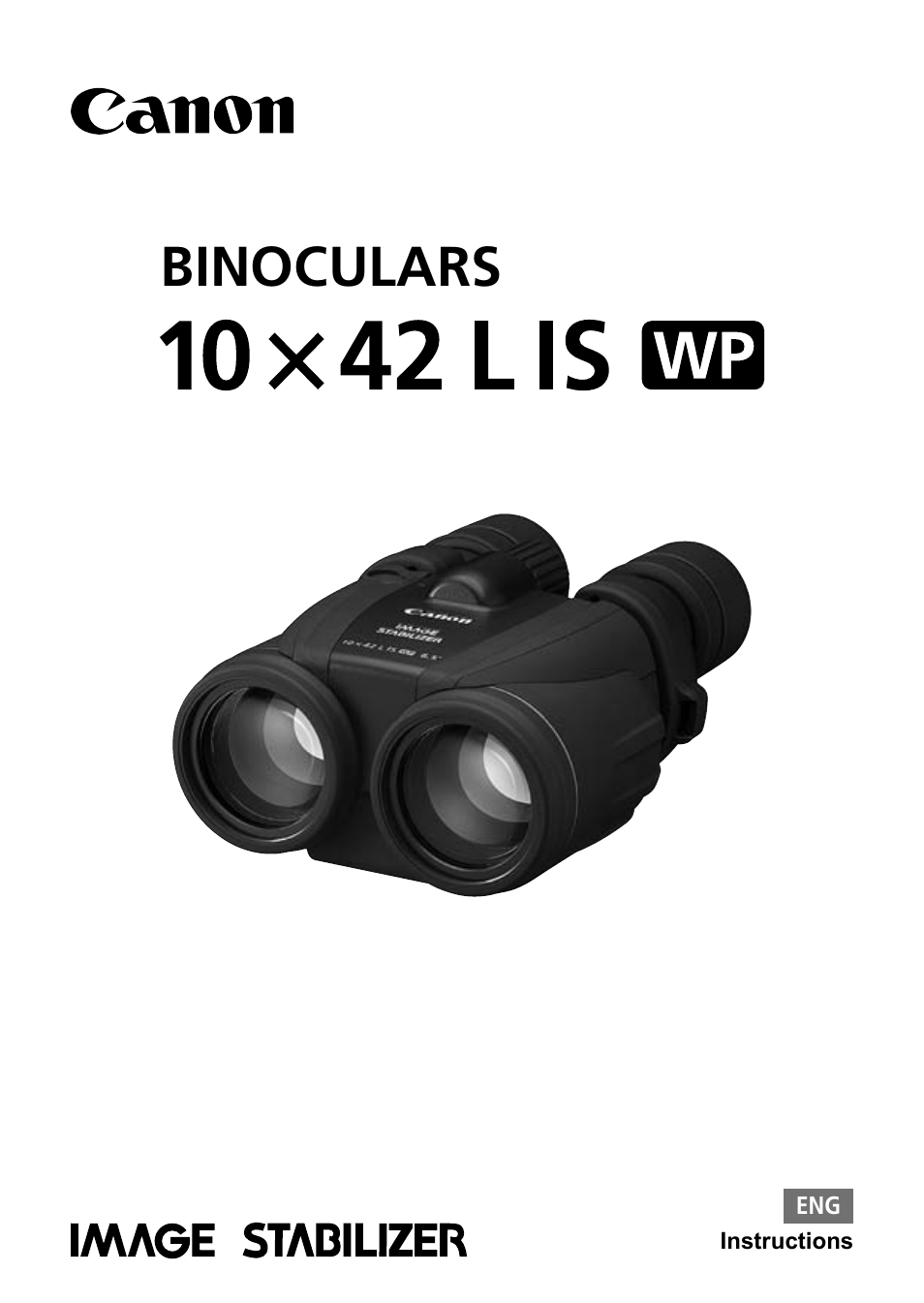 Canon 10x42 L IS WP Image Stabilized Binoculars User Manual | 17 pages