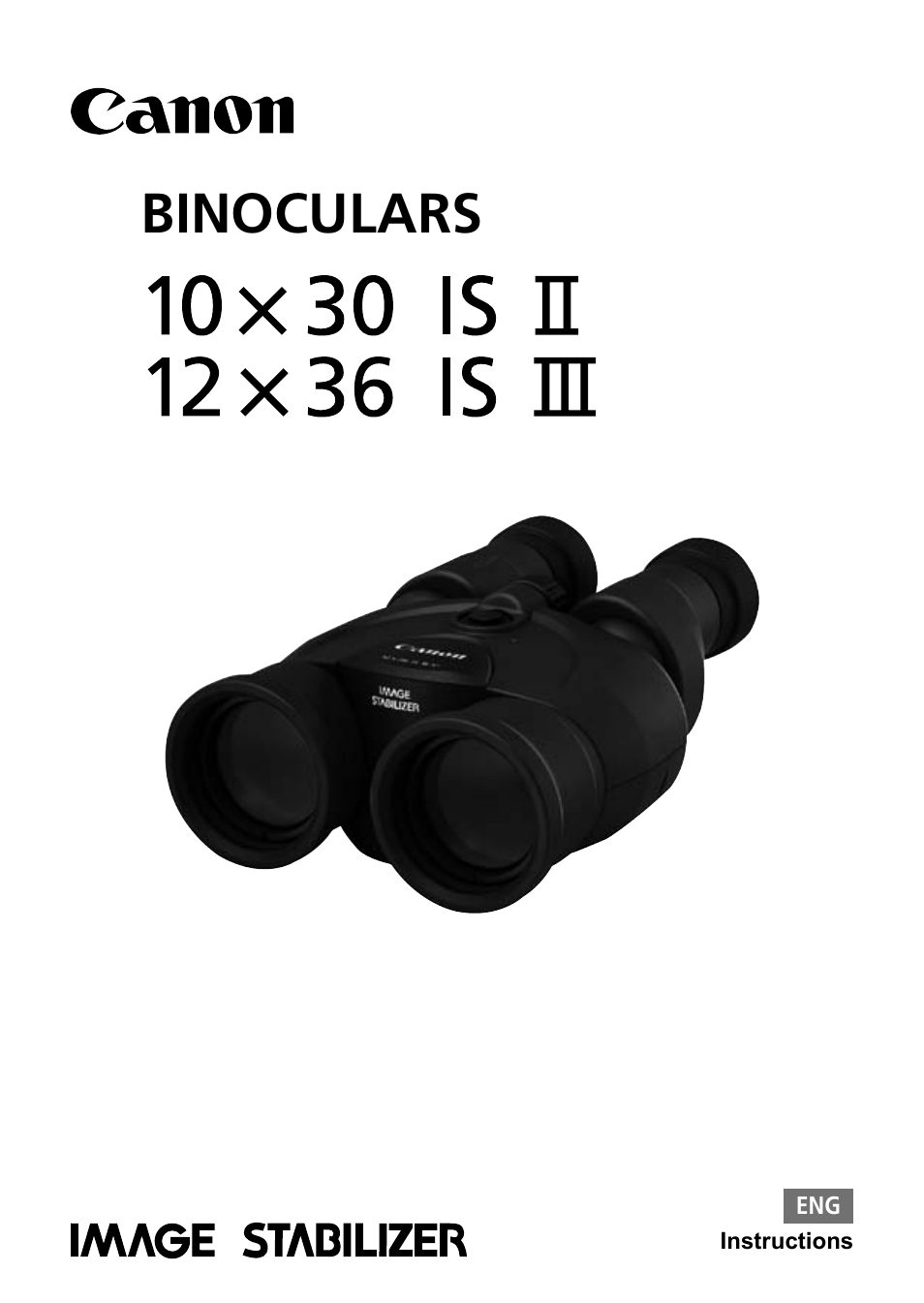 Canon 12x36 IS III Image Stabilized Binoculars User Manual | 13 pages