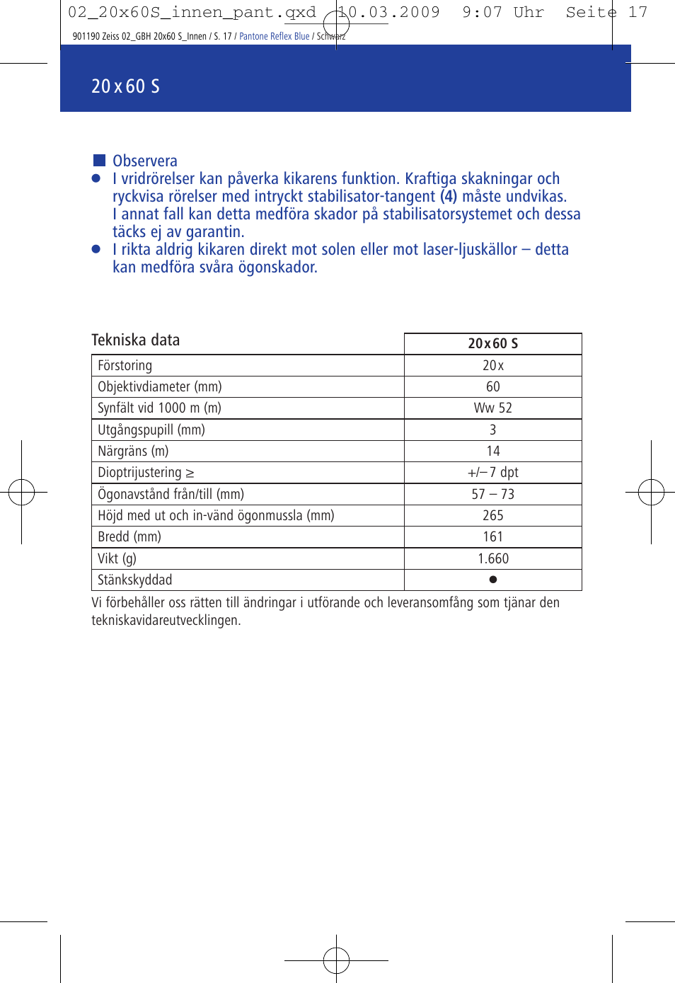 20 x 60 s | Carl Zeiss 20x60 Classic S Image Stabilization Binoculars User Manual | Page 21 / 34