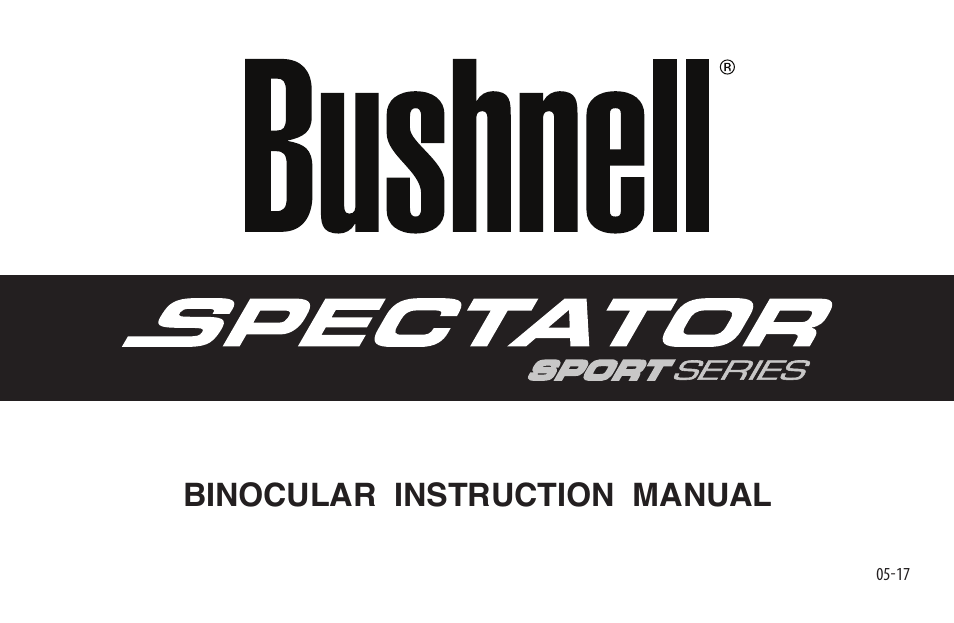 Bushnell 8x32 Spectator Sport Binoculars (Black) User Manual | 52 pages