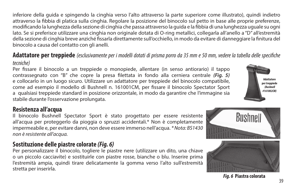 Adattatore per treppiede, Resistenza all’acqua, Sostituzione delle piastre colorate (fig. 6) | Bushnell 8x32 Spectator Sport Binoculars (Black) User Manual | Page 39 / 52