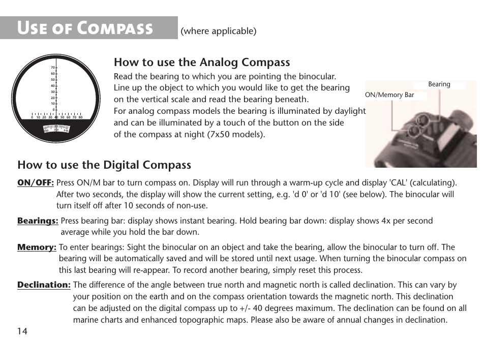 Use of compass, How to use the analog compass, How to use the digital compass | Where applicable) | Steiner Optik 15x80 M1580c Military Binoculars (Compass) User Manual | Page 14 / 16