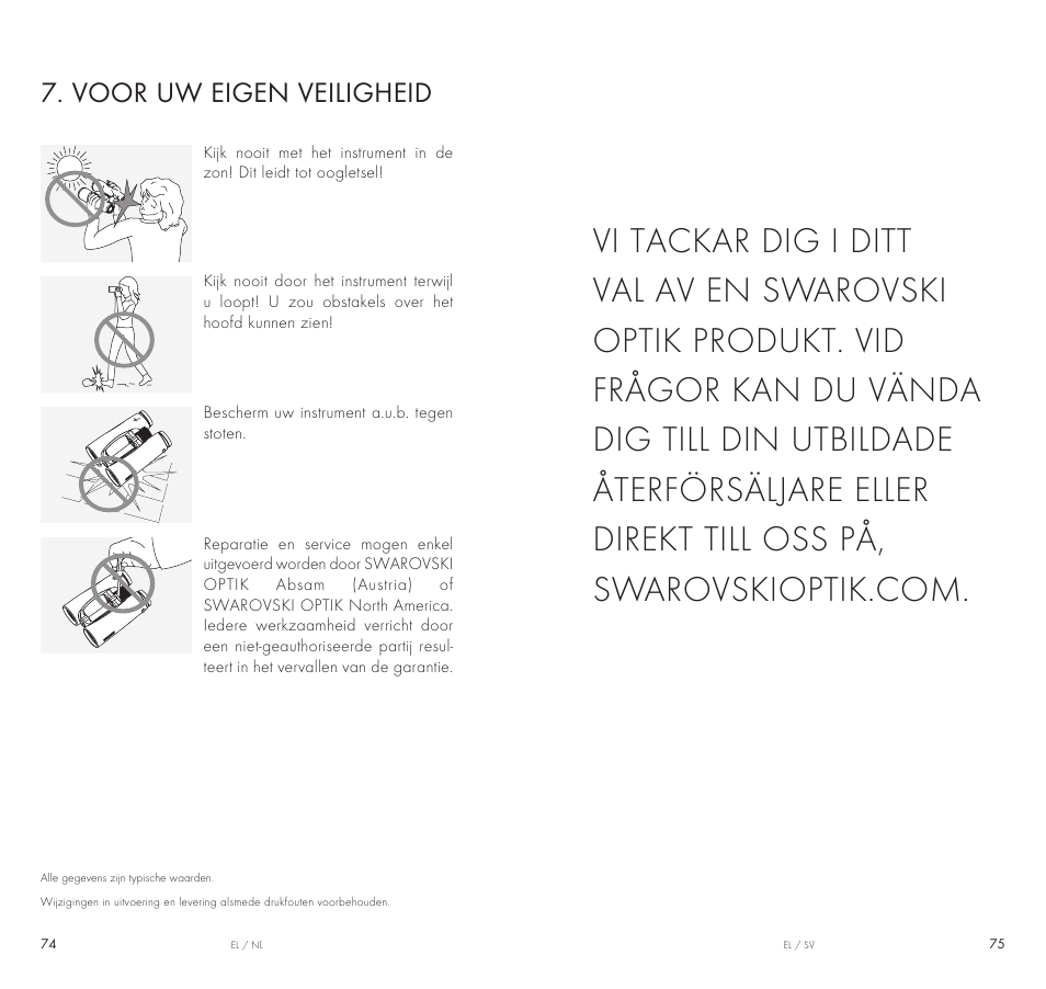 Voor uw eigen veiligheid | Swarovski Optik 10x42 EL Binoculars User Manual | Page 38 / 67