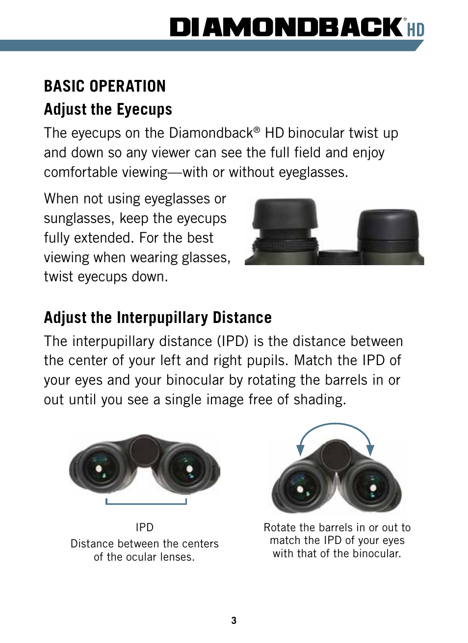 Diamondback, Basic operation adjust the eyecups, Adjust the interpupillary distance | Vortex Optics 10x32 Diamondback HD Binoculars User Manual | Page 3 / 12