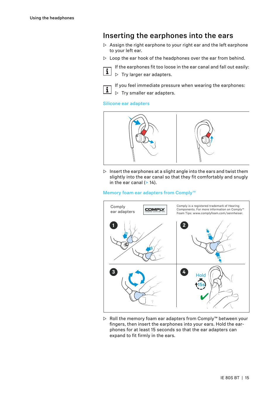 Inserting the earphones into the ears, Silicone ear adapters, Memory foam ear adapters from comply | Sennheiser IE 80S BT Wireless Neckband In-Ear Headphones User Manual | Page 15 / 29