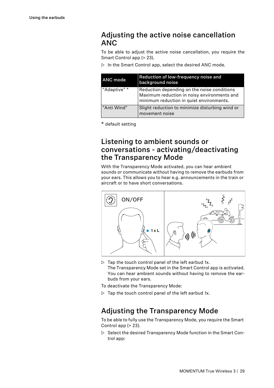 Adjusting the active noise cancellation anc, Adjusting the transparency mode | Sennheiser MOMENTUM True Wireless 3 Noise-Canceling In-Ear Headphones (Graphite) User Manual | Page 29 / 46
