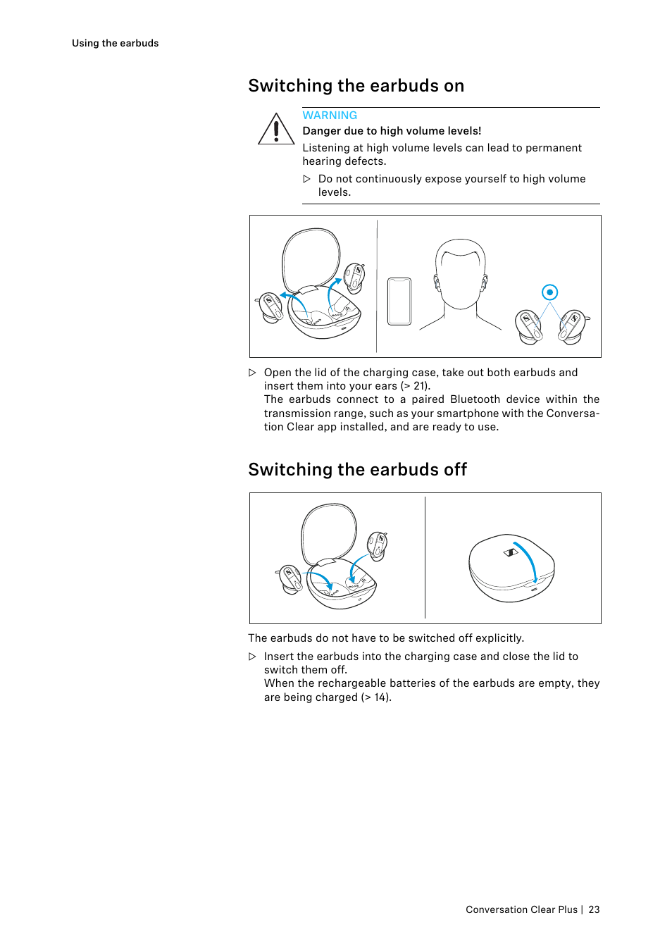 Switching the earbuds on, Switching the earbuds off | Sennheiser Conversation ClearPlus True Wireless ANC Speech Enhancer User Manual | Page 23 / 42