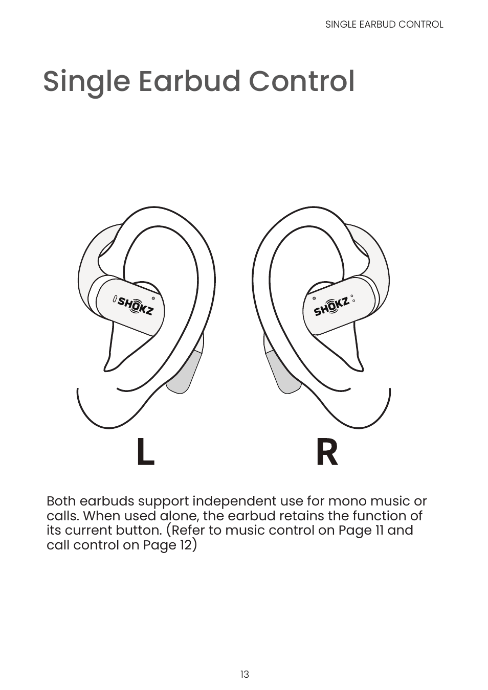 Single earbud control | SHOKZ OpenFit Open-Ear True Wireless Earbuds (Black) User Manual | Page 18 / 42