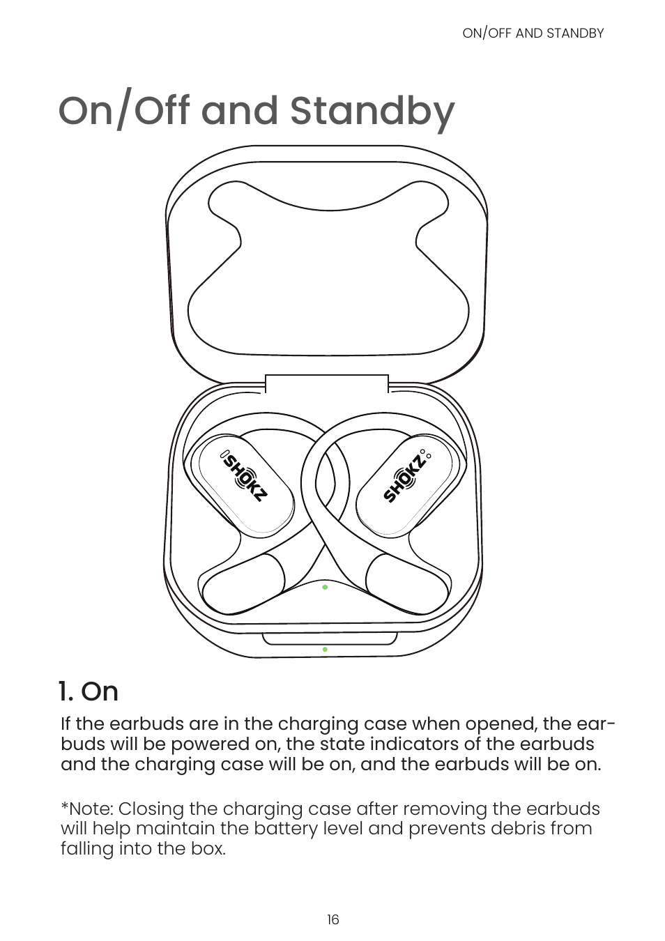 On/off and standby | SHOKZ OpenFit Open-Ear True Wireless Earbuds (Black) User Manual | Page 23 / 42