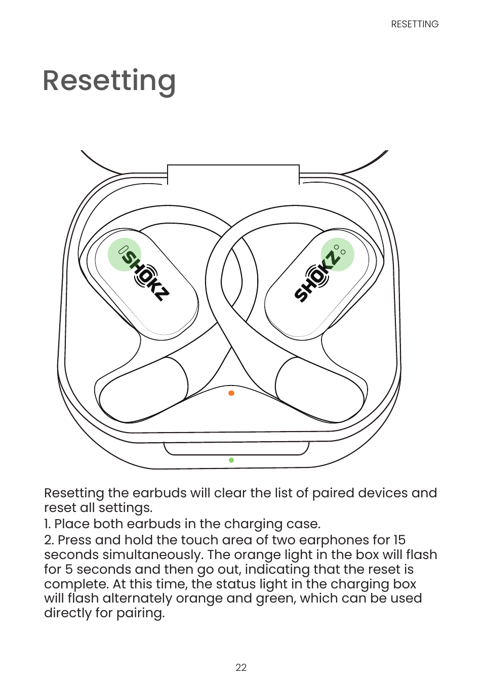 Resetting | SHOKZ OpenFit Open-Ear True Wireless Earbuds (Black) User Manual | Page 30 / 42