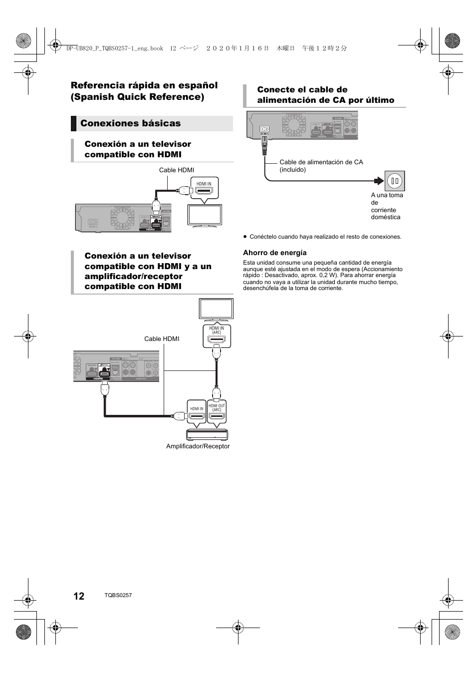 Conexiones básicas, Conecte el cable de alimentación de ca por último | Panasonic DP-UB820-K HDR 4K UHD Network Blu-ray Player User Manual | Page 12 / 16