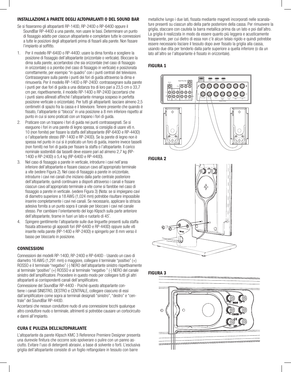 Connessioni, Cura e pulizia dell’altoparlante, Figura 1 figura 2 figura 3 | Klipsch Reference Premiere Designer On-Wall RP-640D 2-Way Speaker (Matte Black, Single) User Manual | Page 21 / 28