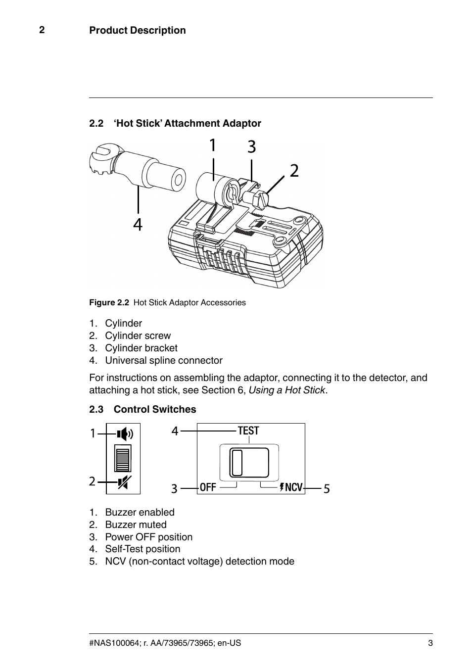 2 ‘hot stick’ attachment adaptor, 3 control switches, Hot stick’ attachment adaptor | Control switches | FLIR Extech DV690 Non-Contact High-Voltage Detector User Manual | Page 5 / 18