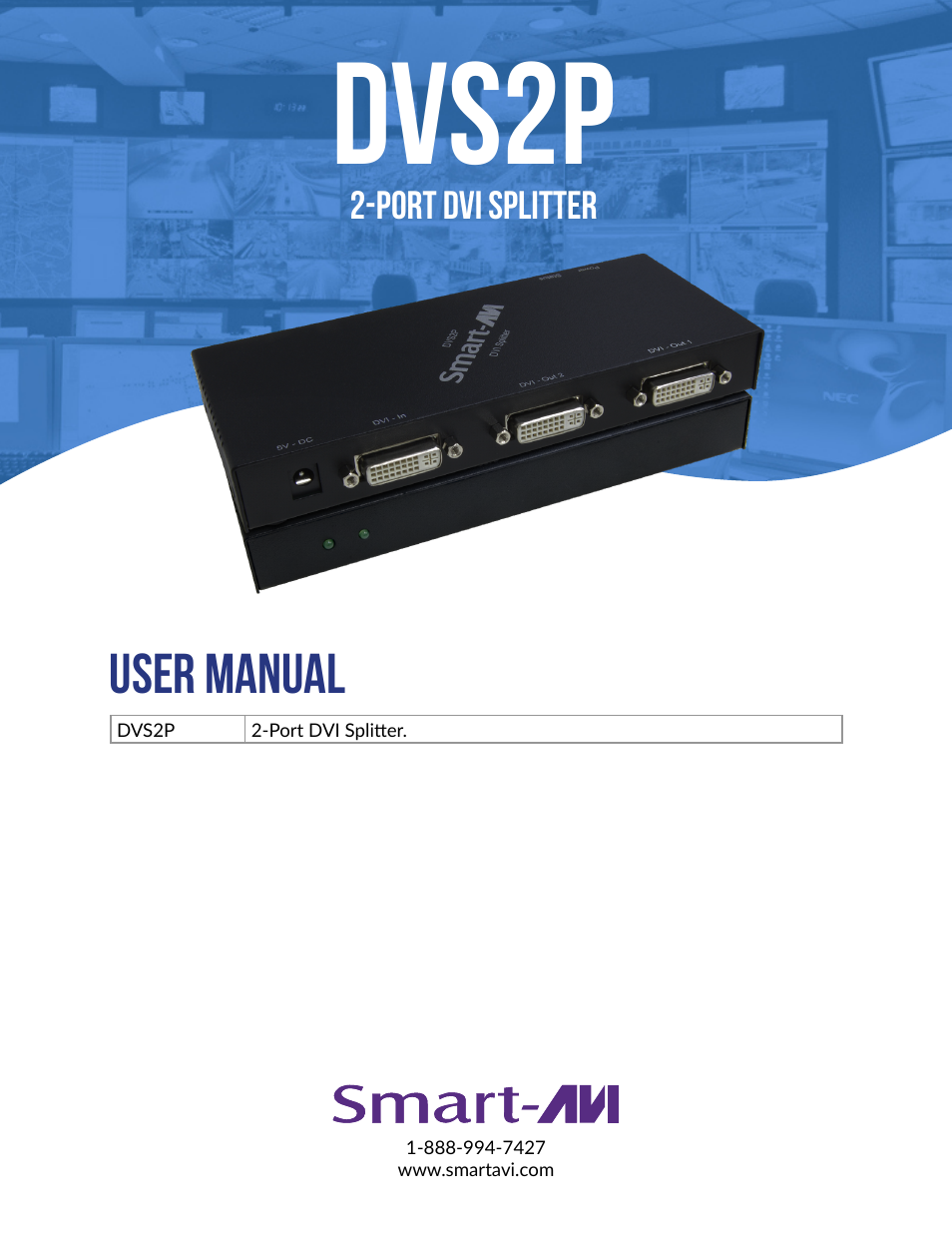 Smart Avi 2-Port DVI-I Splitter User Manual | 8 pages