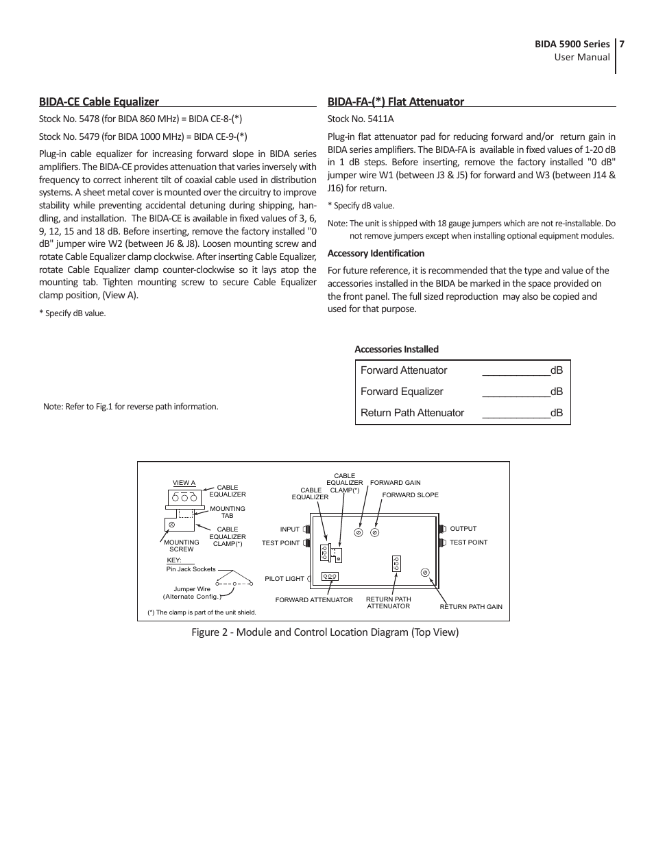 Bida-ce cable equalizer, Bida-fa-(*) flat attenuator | Blonder Tongue BIDA-5900 Series Broadband Indoor Distribution Amplifier with Power Doubling (30 dB, 54-1000 MHz) User Manual | Page 7 / 8