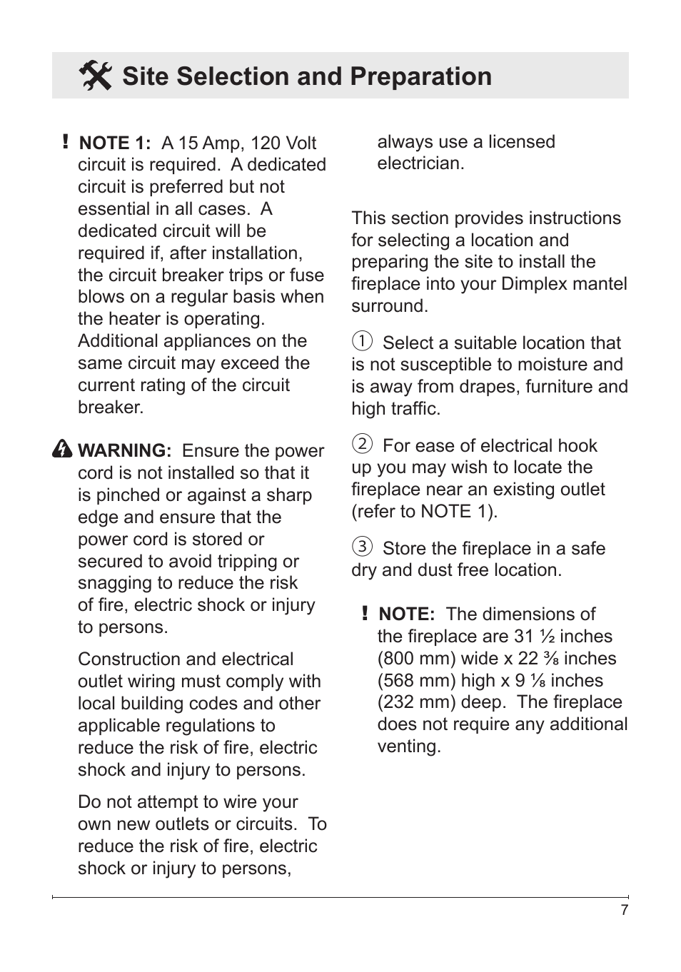 Site selection and preparation | Dimplex Electric Fireplace DFG3033 User Manual | Page 7 / 24